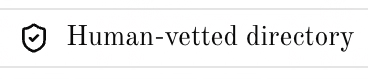 Landing page crop showing a shield with a checkmark beside the text “Human-vetted directory.”